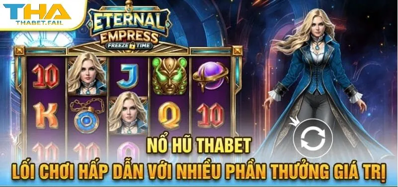 trang chủ 533 Săn ngay hàng ngàn phần thưởng đầy giá trị cùng nổ hũ Thabet